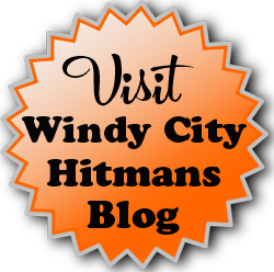 Visit Windy City Hitman's Blog<
